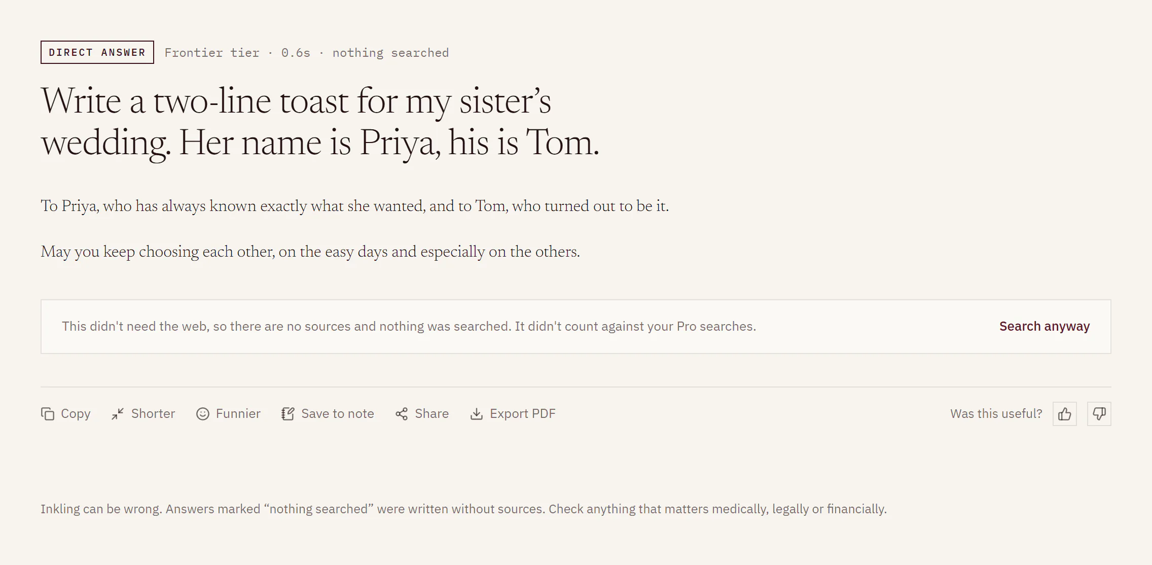 A direct answer to a request for a two-line wedding toast, stamped “Direct answer” and “Frontier tier · 0.6s · nothing searched”, with the box saying nothing was searched and it didn’t count against the Pro searches, Search anyway on the right, and Copy, Shorter, Funnier, Save to note, Share and Export PDF below.